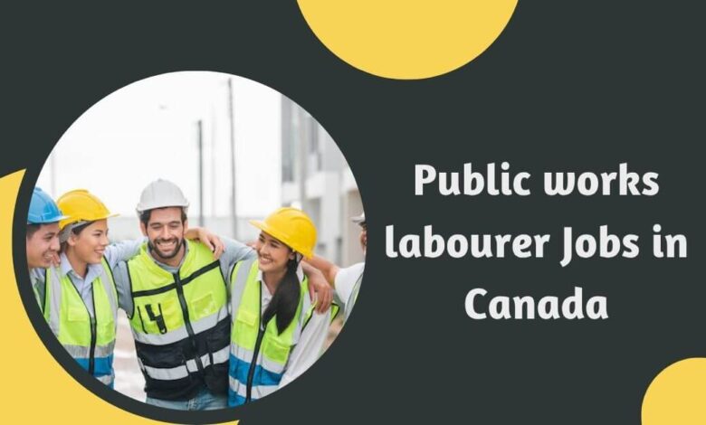 Public works labourer Jobs in Canada