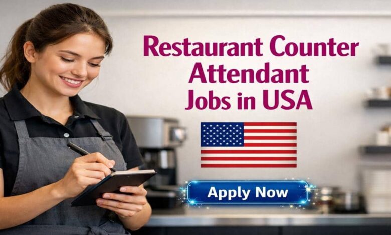 Restaurant Counter Attendant Jobs in USA