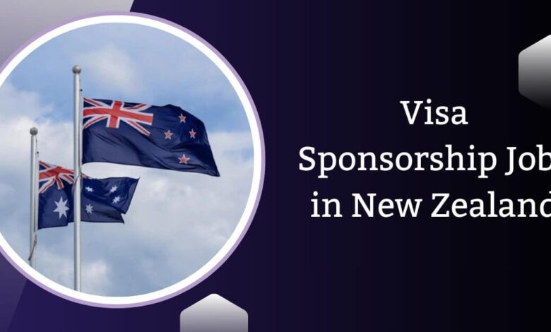 Visa Sponsorship Jobs in New Zealand