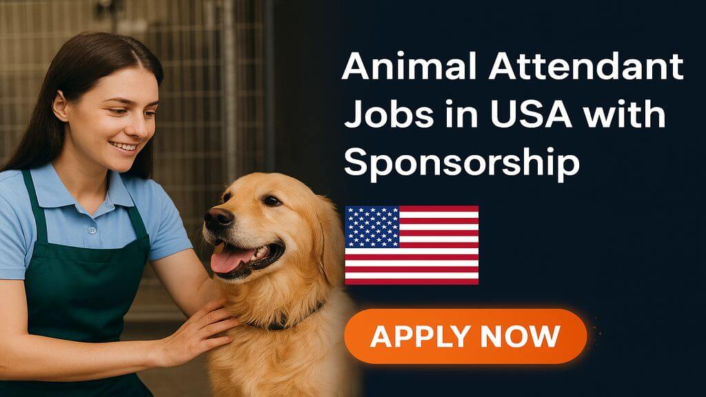 Animal Attendant Jobs in USA with Sponsorship