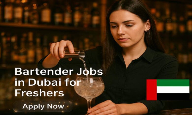 Bartender Jobs in Dubai for Freshers