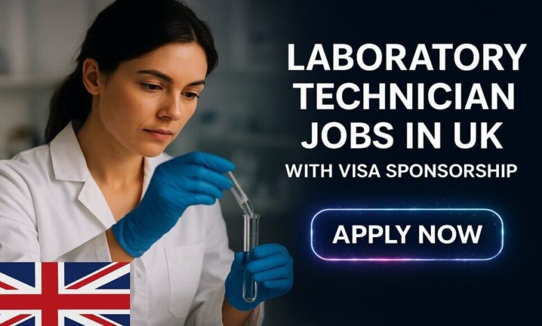 Laboratory Technician Jobs in UK with Visa Sponsorship