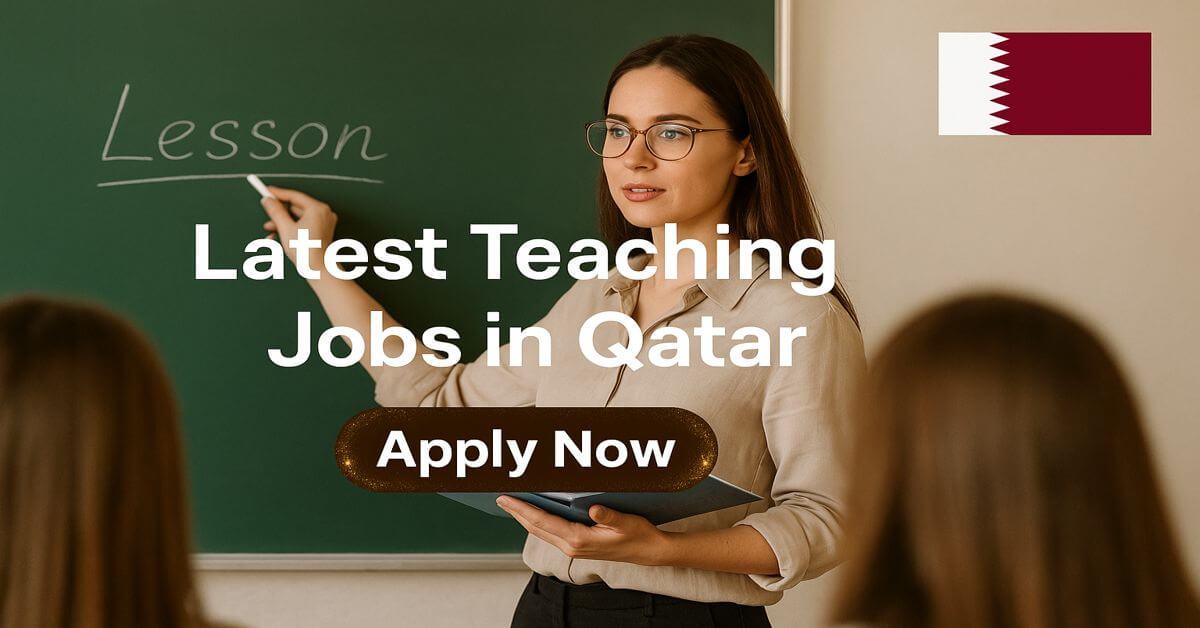 Latest Teaching Jobs in Qatar