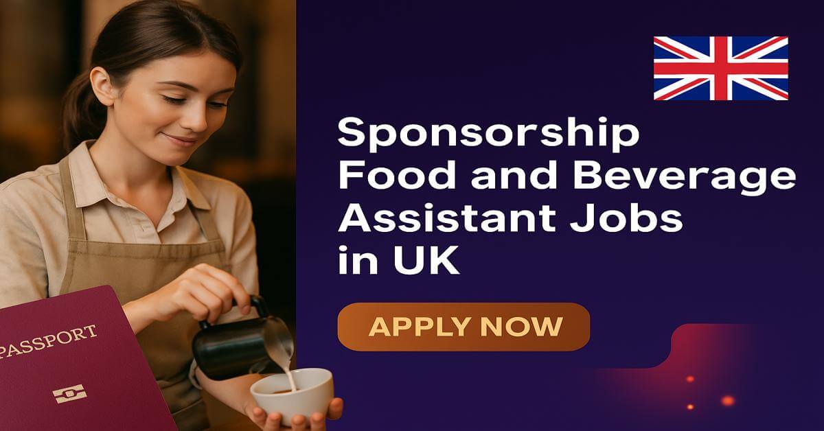 Sponsorship Food and Beverage Assistant Jobs in UK