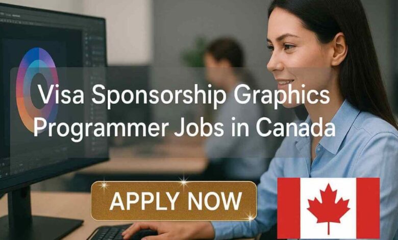 Visa Sponsorship Graphics Programmer Jobs in Canada