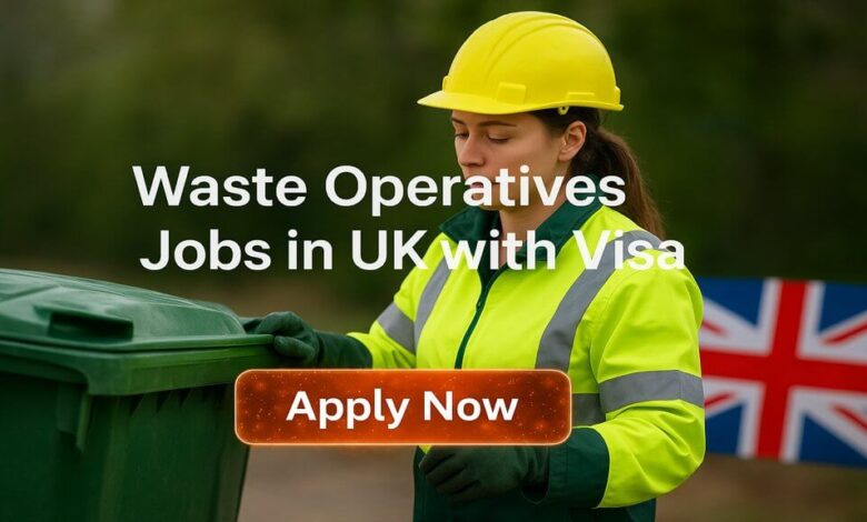 Waste Operatives Jobs in UK with Visa