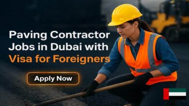 Paving Contractor Jobs in Dubai with Visa for Foreigners