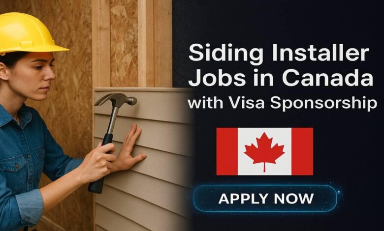 Siding Installer Jobs in Canada with Visa Sponsorship