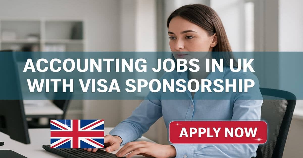 Accounting Jobs in UK with Visa Sponsorship