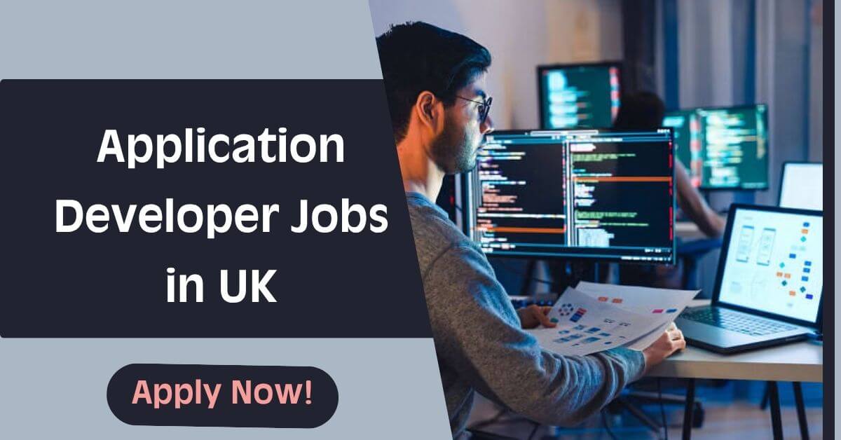 Application Developer Jobs in UK
