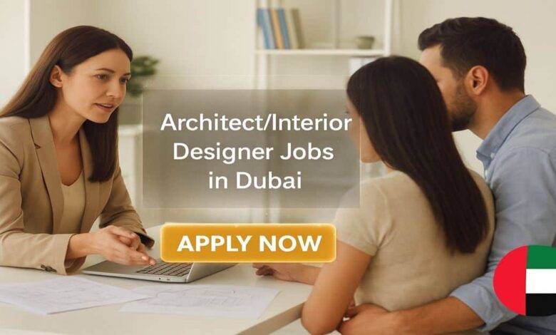 ArchitectInterior Designer Jobs in Dubai