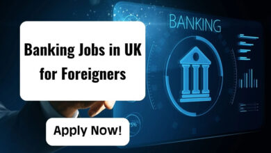 Banking Jobs in UK for Foreigners