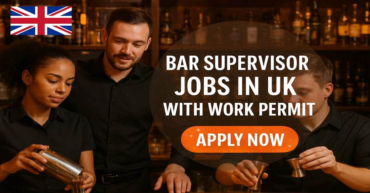 Bar Supervisor Jobs in UK with Work Permit