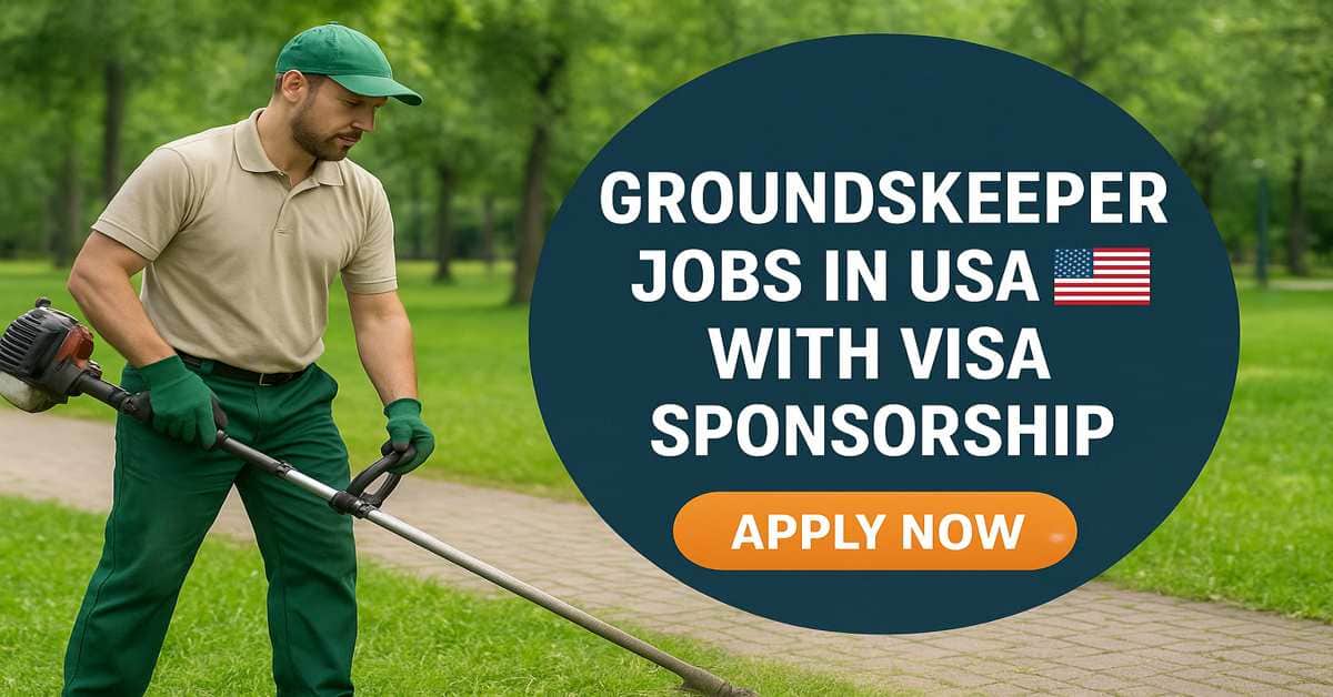 Groundskeeper Jobs in USA with Visa Sponsorship
