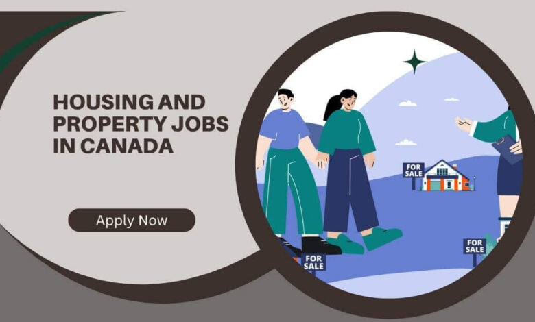 Housing And Property Jobs In Canada