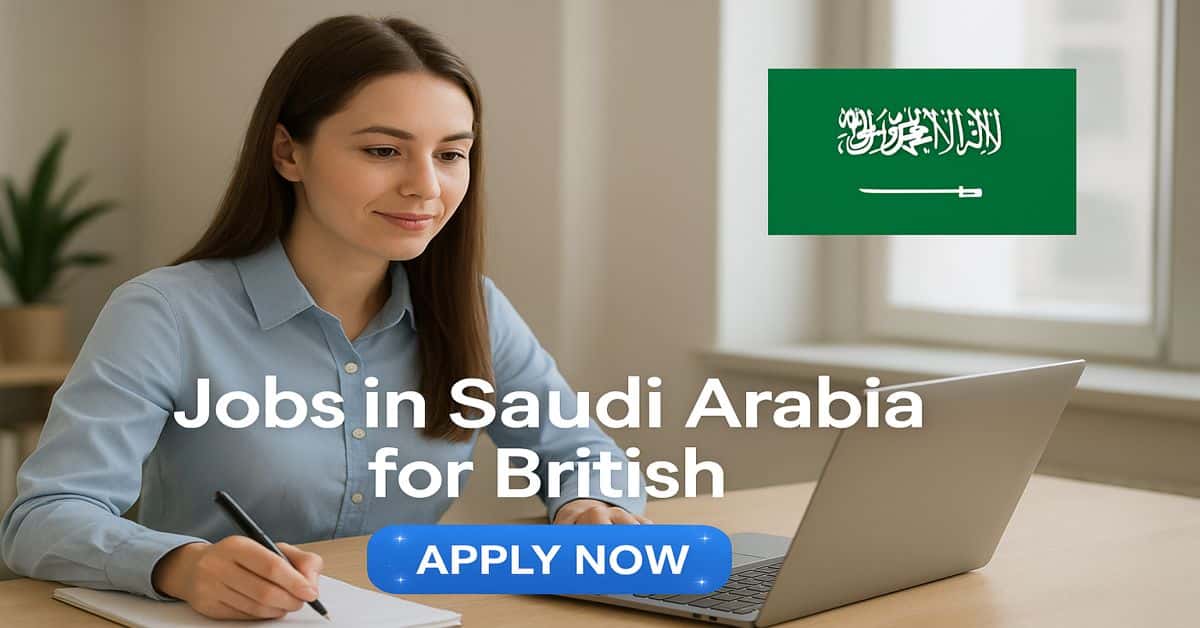 Jobs in Saudi Arabia for British
