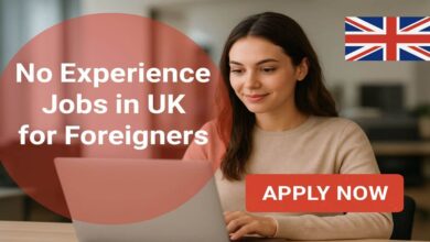 No Experience Jobs in UK for Foreigners