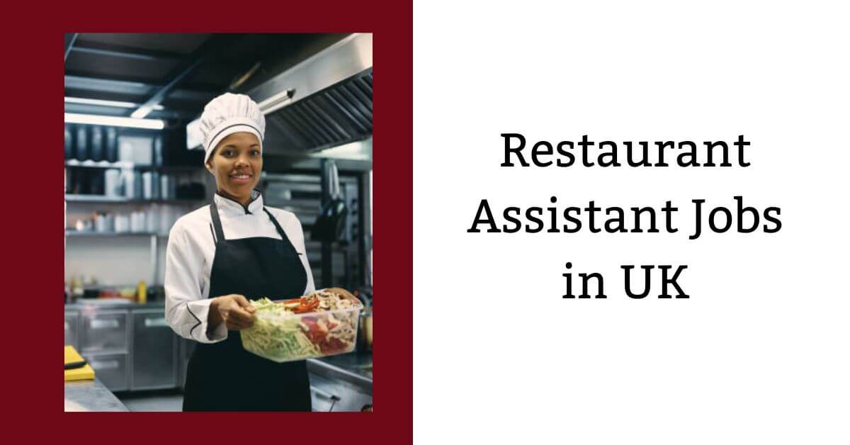 Restaurant Assistant Jobs in UK
