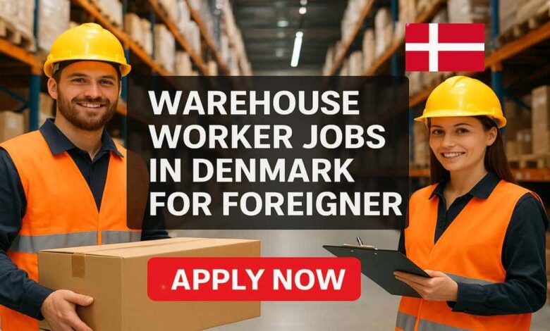 Warehouse Worker Jobs in Denmark for Foreigner