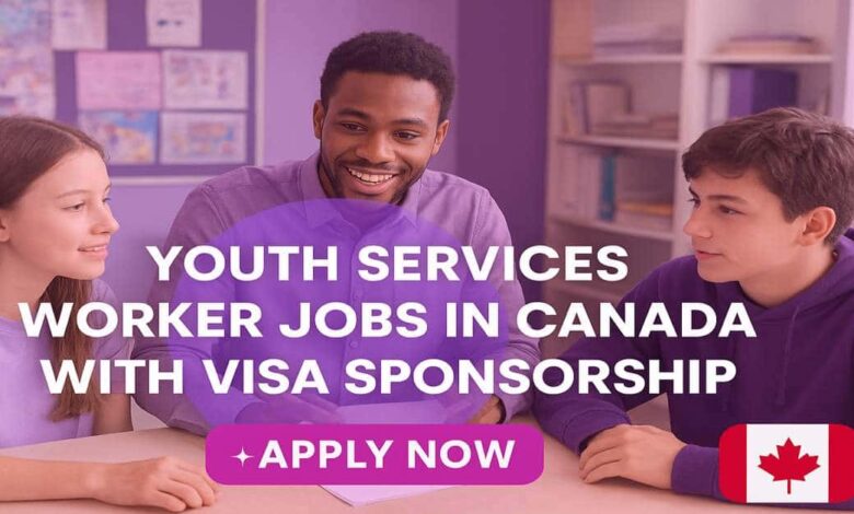 Youth Services Worker Jobs in Canada with Visa Sponsorship