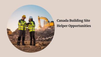 Canada Building Site Helper Opportunities