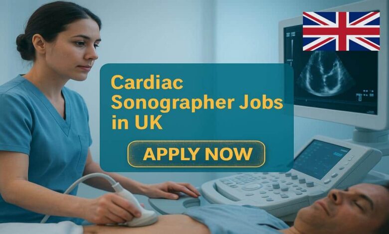 Cardiac Sonographer Jobs in UK