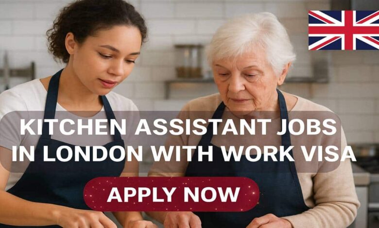Kitchen Assistant Jobs in London with Work Visa