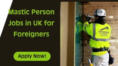 Mastic Person Jobs in UK for Foreigners