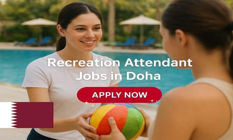 Recreation Attendant Jobs in Doha