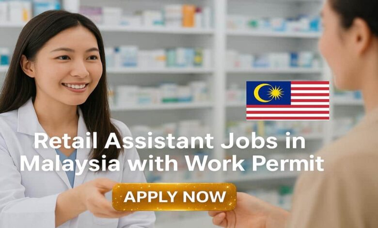 Retail Assistant Jobs in Malaysia with Work Permit