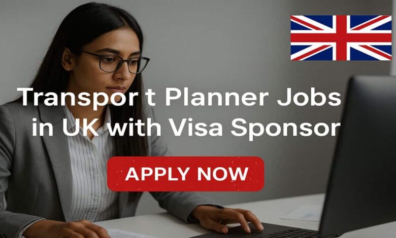 Transport Planner Jobs in UK with Visa Sponsor