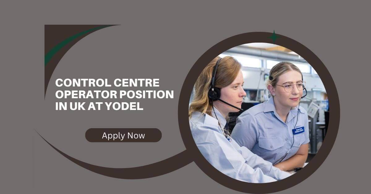 Control Centre Operator Position In UK At Yodel