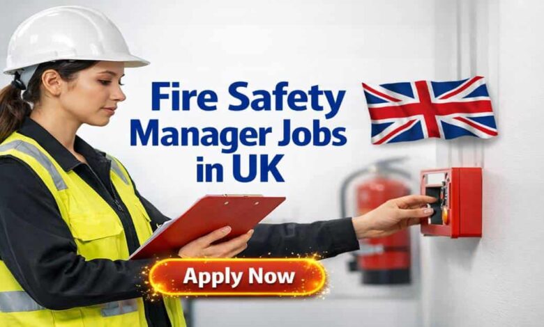 Fire Safety Manager Jobs in UK