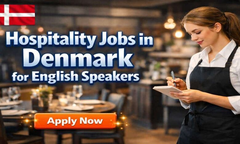 Hospitality Jobs in Denmark for English Speakers
