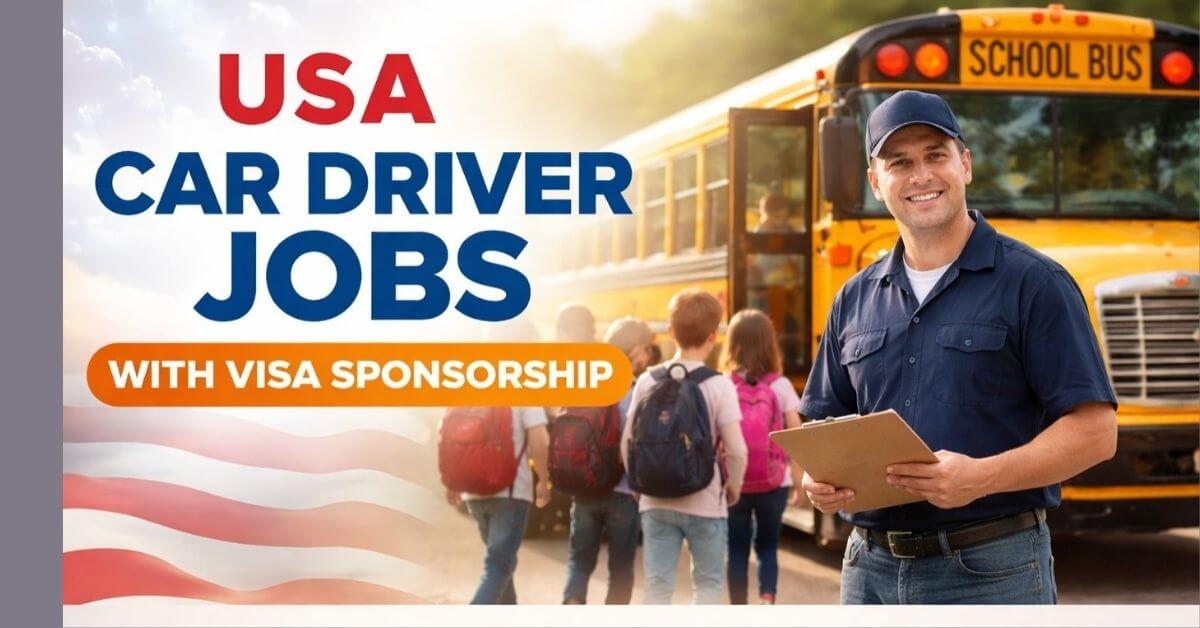 USA Car Driver Jobs with Visa Sponsorship