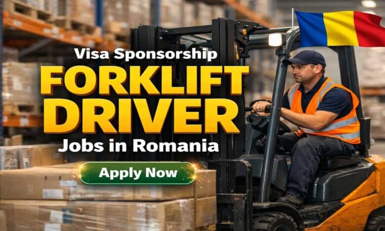 Visa Sponsorship Forklift Driver Jobs in Romania
