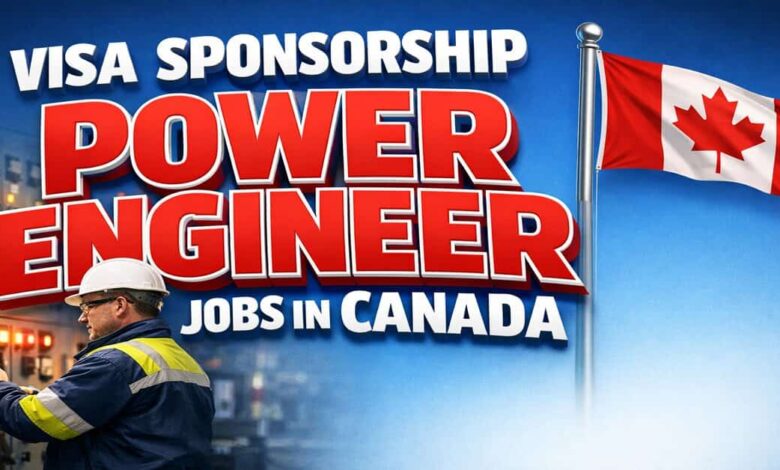 Visa Sponsorship Power Engineer Jobs in Canada