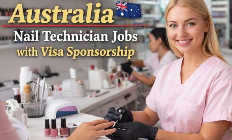 Australia Nail Technician Jobs with Visa Sponsorship