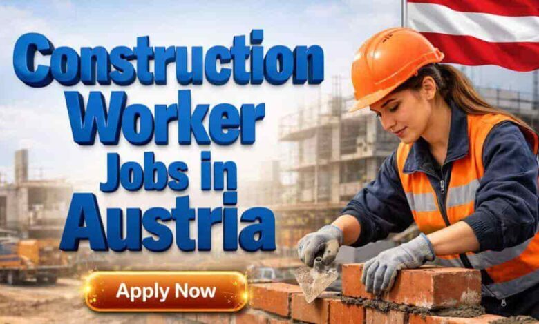 Construction Worker Jobs in Austria