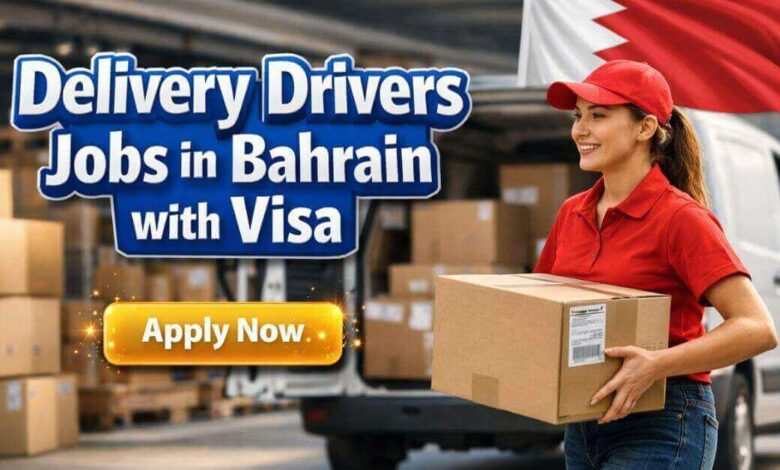 Delivery Drivers Jobs in Bahrain with Visa