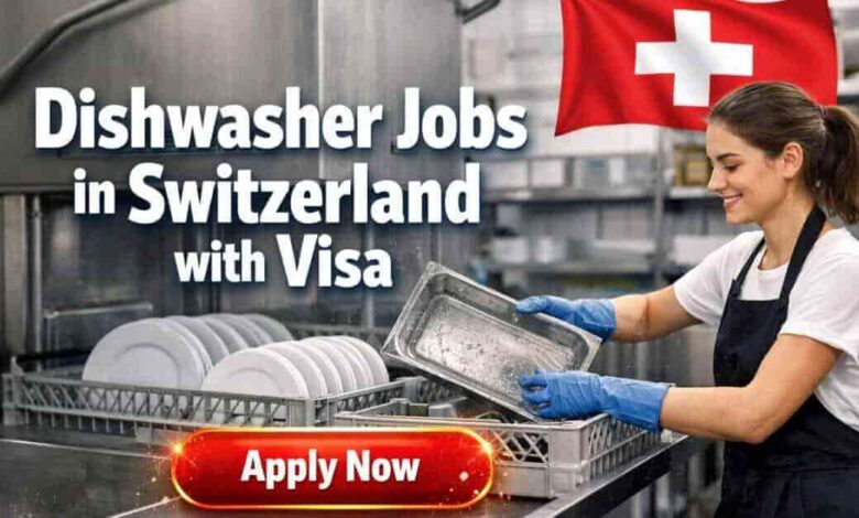 Dishwasher Jobs in Switzerland with Visa