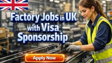 Factory Jobs in UK with Visa Sponsorship