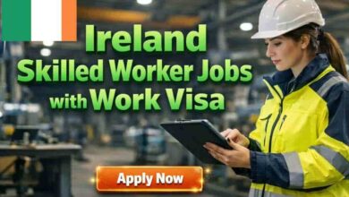 Ireland Skilled Worker Jobs with Work Visa