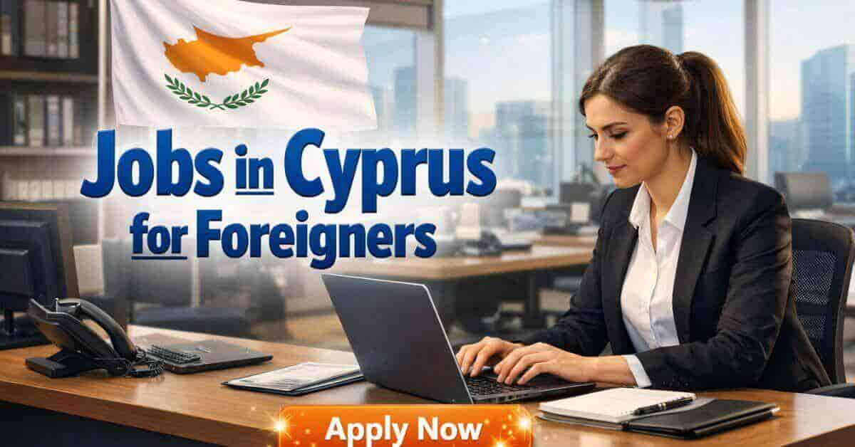 Jobs in Cyprus for Foreigners