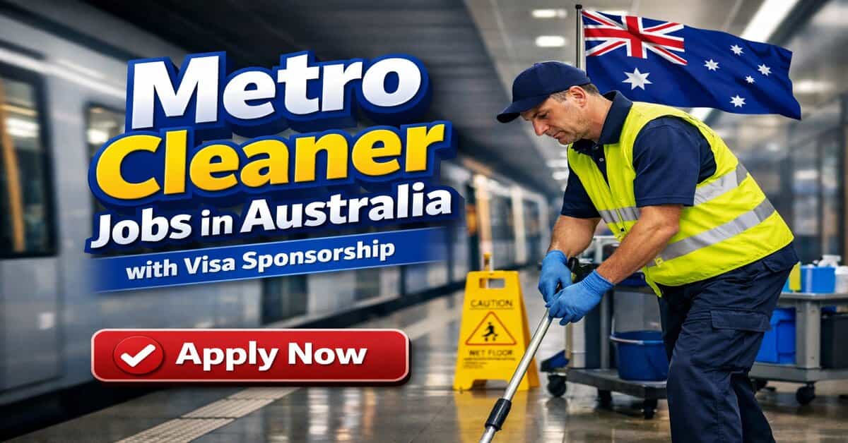 Metro Cleaner Jobs in Australia with Visa Sponsorship