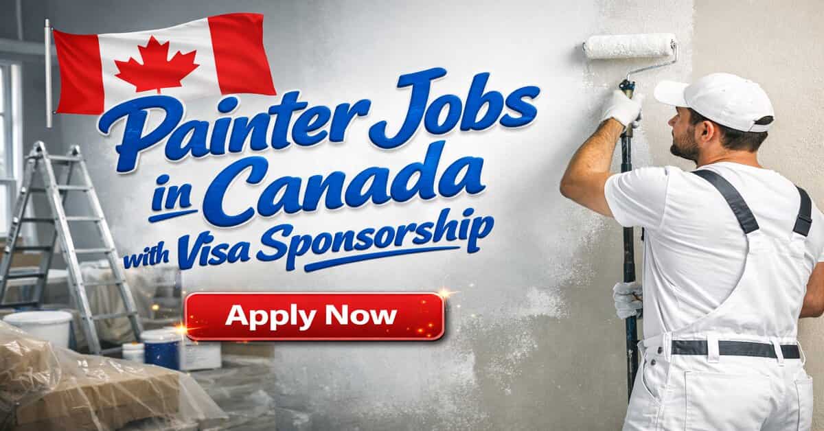 Painter Jobs in Canada with Visa Sponsorship