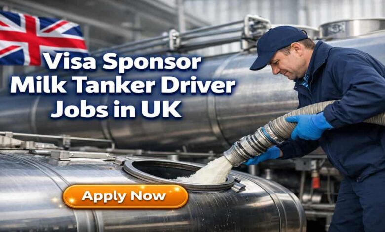 Visa Sponsor Milk Tanker Driver Jobs in UK