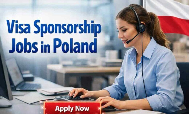 Visa Sponsorship Jobs in Poland