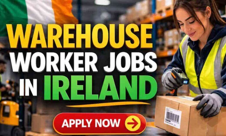 Warehouse Worker Jobs in Ireland