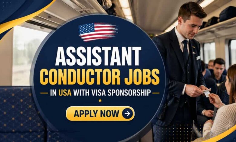 Assistant Conductor Jobs in USA with Visa Sponsorship